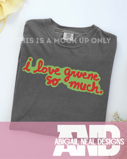 I Love Gruene So Much! - PNG