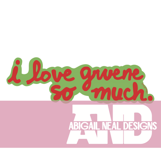 I Love Gruene So Much! - PNG